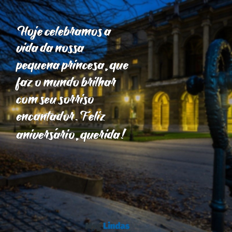 feliz aniversário princesa da dinda Hoje celebramos a vida da nossa pequena princesa, que faz o mundo brilhar com seu sorriso encantador. Feliz aniversário, querida!