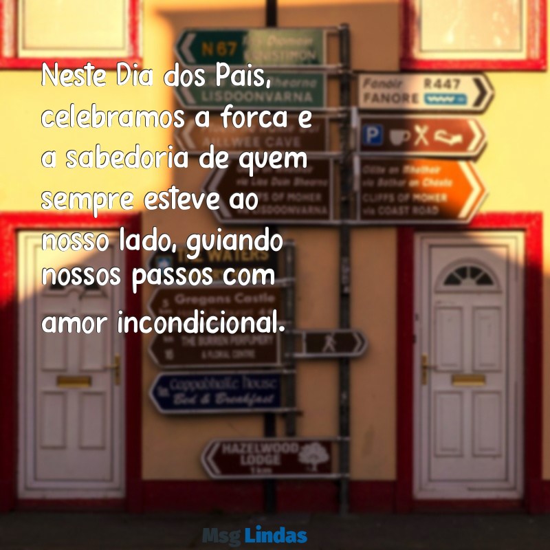 homenagem dia dos pais Neste Dia dos Pais, celebramos a força e a sabedoria de quem sempre esteve ao nosso lado, guiando nossos passos com amor incondicional.