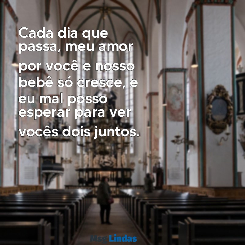 mensagens para namorada gravida Cada dia que passa, meu amor por você e nosso bebê só cresce, e eu mal posso esperar para ver vocês dois juntos.