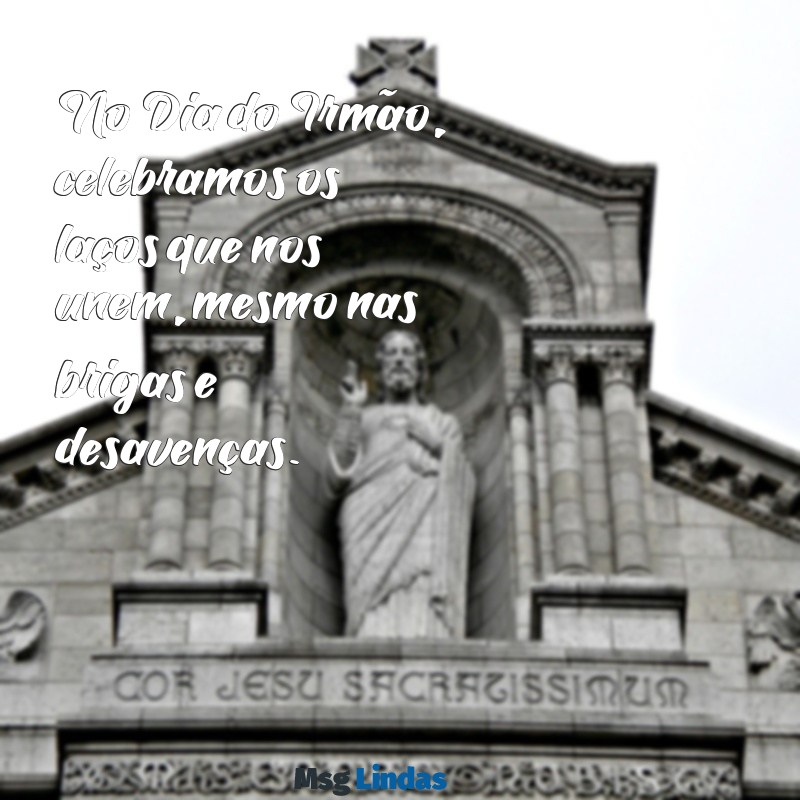 qual o dia do irmão No Dia do Irmão, celebramos os laços que nos unem, mesmo nas brigas e desavenças.