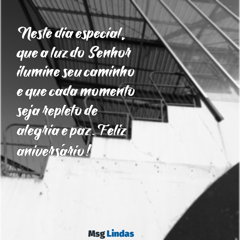 feliz aniversário gospel para homem Neste dia especial, que a luz do Senhor ilumine seu caminho e que cada momento seja repleto de alegria e paz. Feliz aniversário!