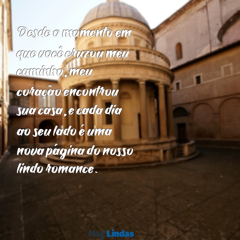 carta de amor para namorada emocionante Desde o momento em que você cruzou meu caminho, meu coração encontrou sua casa, e cada dia ao seu lado é uma nova página do nosso lindo romance.