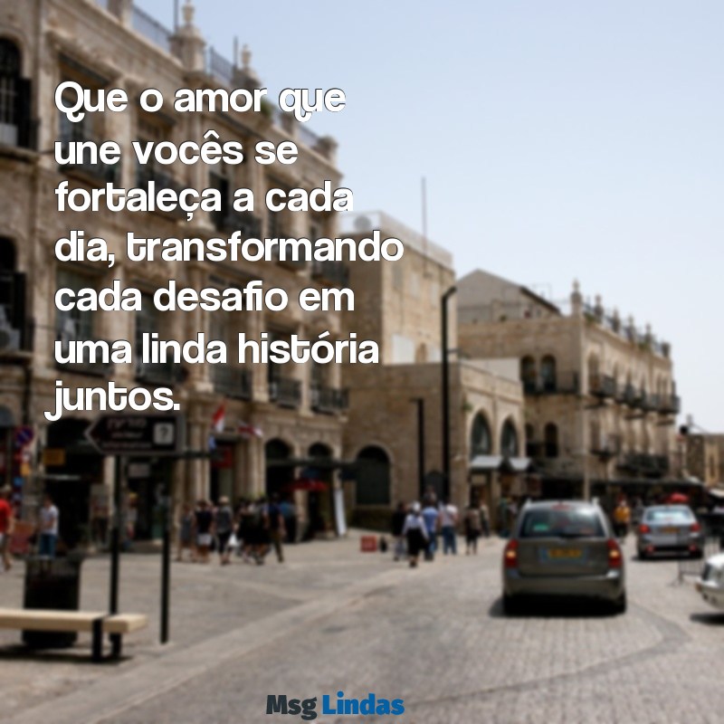 mensagens para pessoa que vai casar Que o amor que une vocês se fortaleça a cada dia, transformando cada desafio em uma linda história juntos.