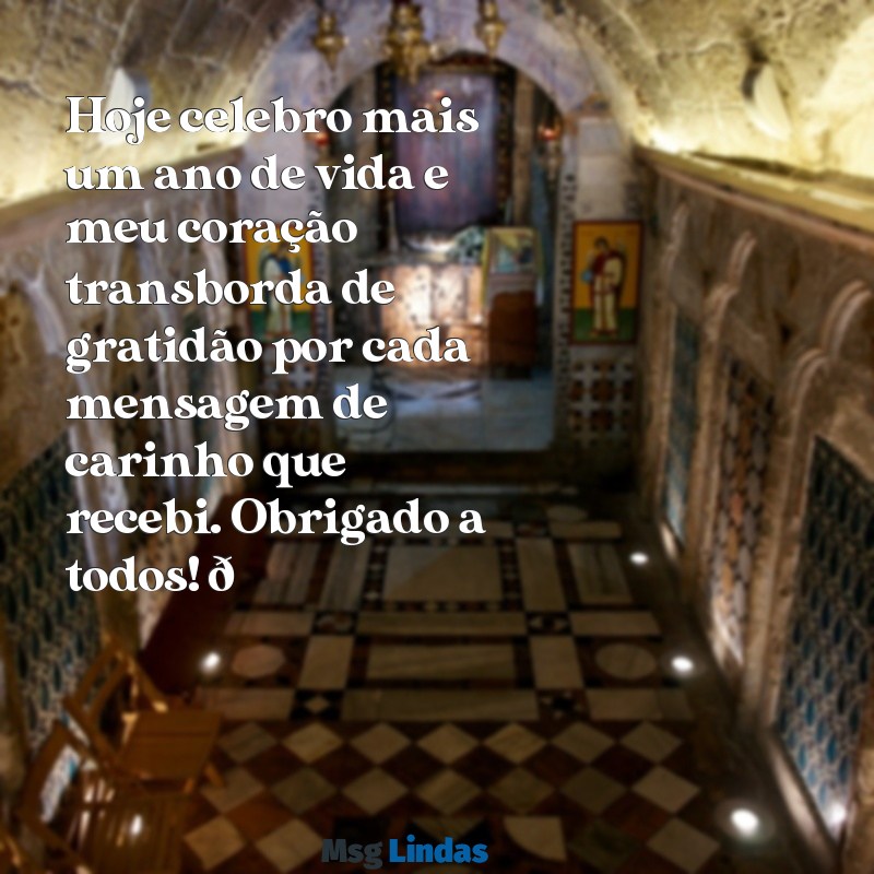 status de agradecimento pelo meu aniversário Hoje celebro mais um ano de vida e meu coração transborda de gratidão por cada mensagem de carinho que recebi. Obrigado a todos! 🎉❤️