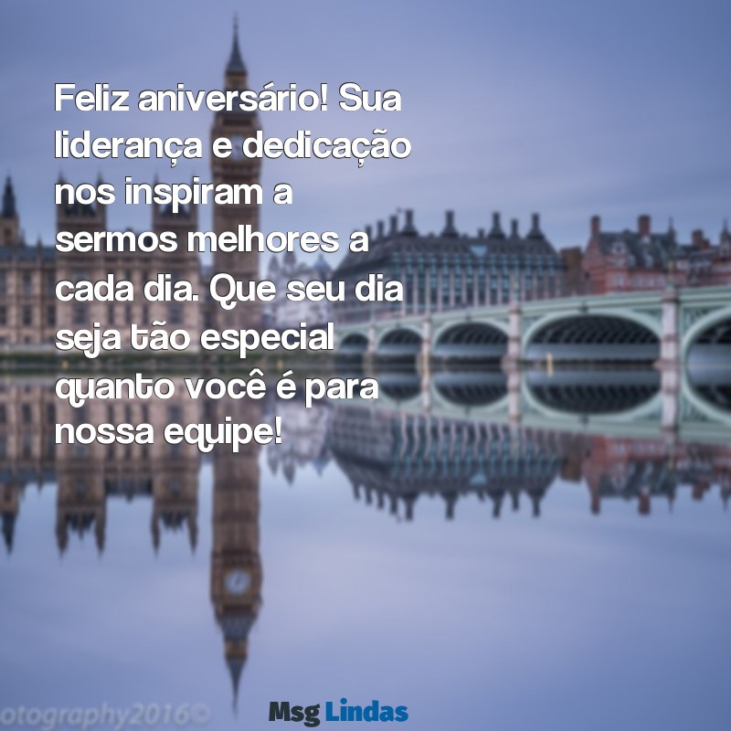 mensagens de aniversário para supervisora Feliz aniversário! Sua liderança e dedicação nos inspiram a sermos melhores a cada dia. Que seu dia seja tão especial quanto você é para nossa equipe!