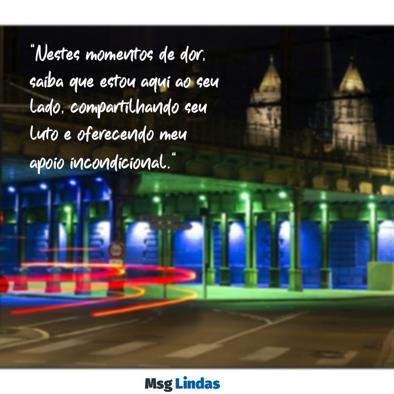 mensagens de sentimentos luto para amiga "Nestes momentos de dor, saiba que estou aqui ao seu lado, compartilhando seu luto e oferecendo meu apoio incondicional."