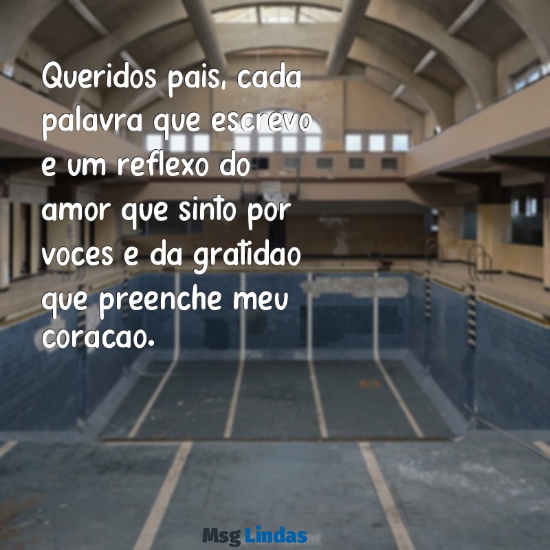 carta para pai e mãe Queridos pais, cada palavra que escrevo é um reflexo do amor que sinto por vocês e da gratidão que preenche meu coração.