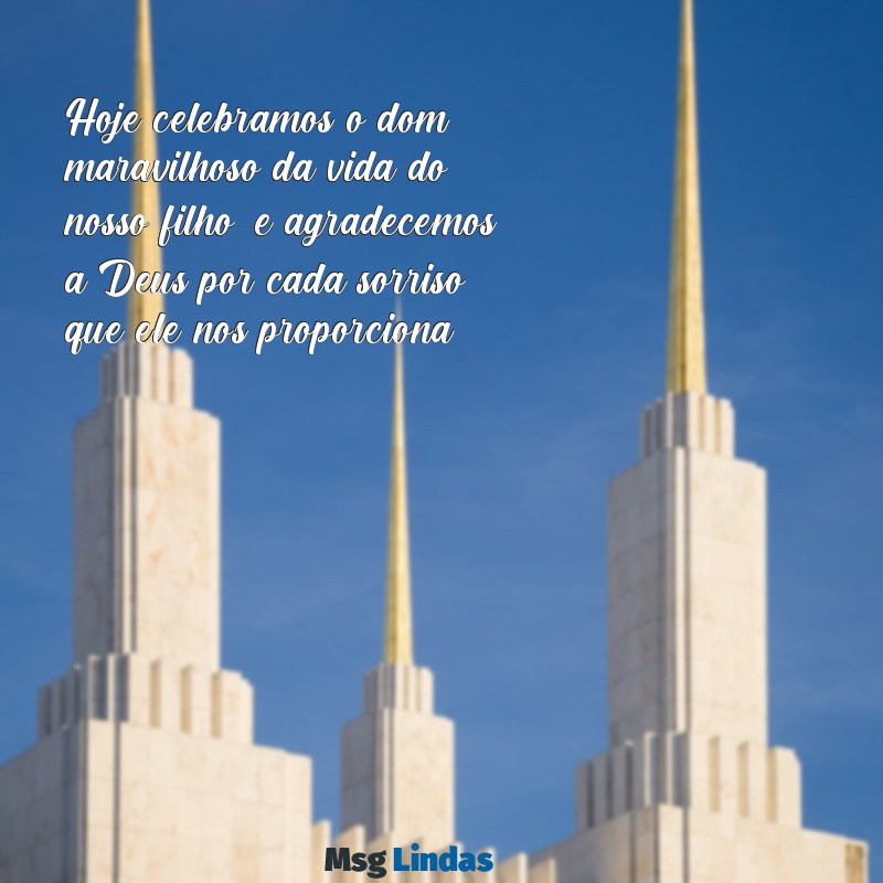 agradecimento a deus pelo aniversário do filho Hoje celebramos o dom maravilhoso da vida do nosso filho, e agradecemos a Deus por cada sorriso que ele nos proporciona.